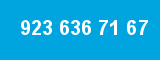 923 636 71 67